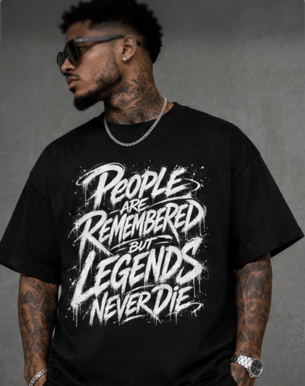 People are remembered, but legends never die oversized graphic Tee